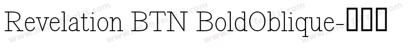 Revelation BTN BoldOblique字体转换